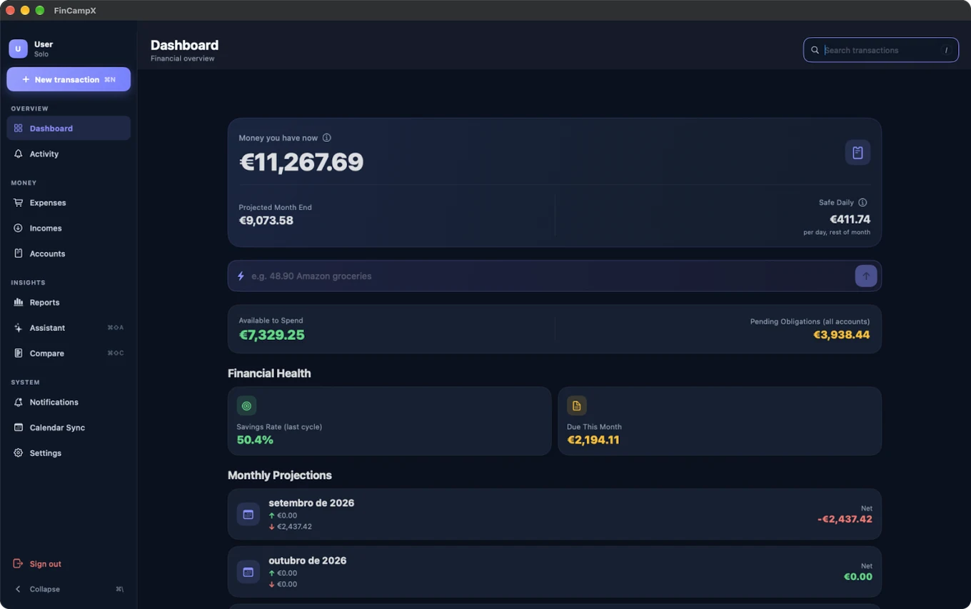 The FinCampX dashboard: Money you have now, Projected Month End, Safe Daily, Available to Spend, Financial Health, and Monthly Projections