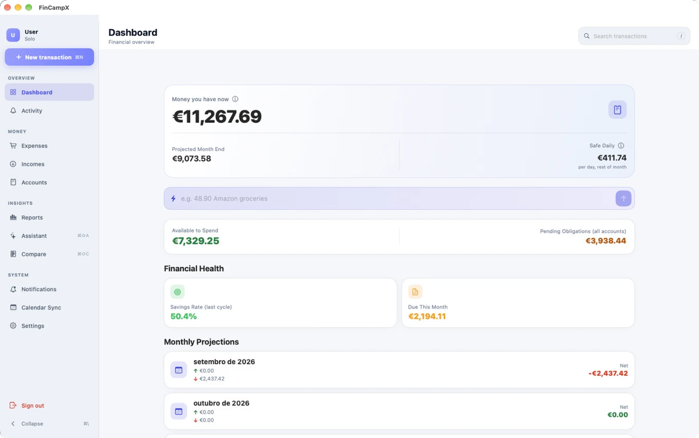 The FinCampX dashboard: Money you have now, Projected Month End, Safe Daily, Available to Spend, Financial Health, and Monthly Projections